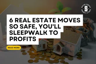 6 Low-Risk Real Estate Investing Strategies